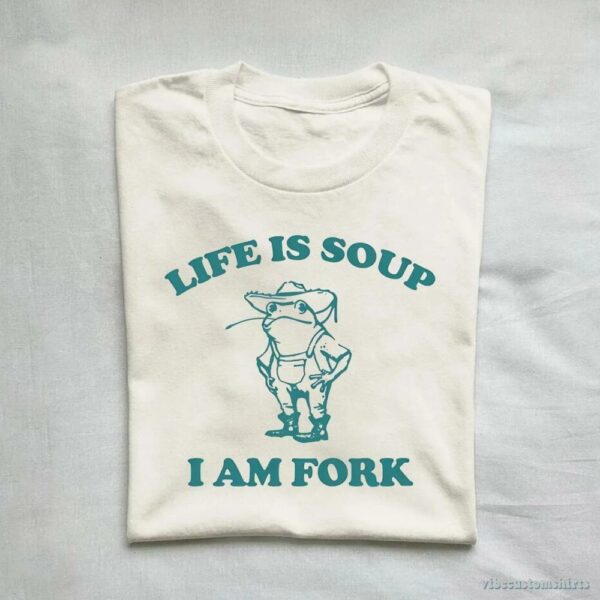 Life Is Soup I Am Fork Frog Vintage T-Shirt