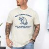 My Tummy Hurts But Im Being Really Brave About It Shy Raccoon Shirt 2 1