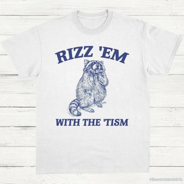 Rizz Em With The Tism Retro Shirt