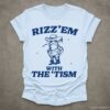 Rizz Em With The Tism Vintage Shirt Autism Awareness T Shirt Farmer Cute Frog Tee Retro Cartoon T Shirt Meme Frog T Shirt Fun Gift Light Blue S 1 1
